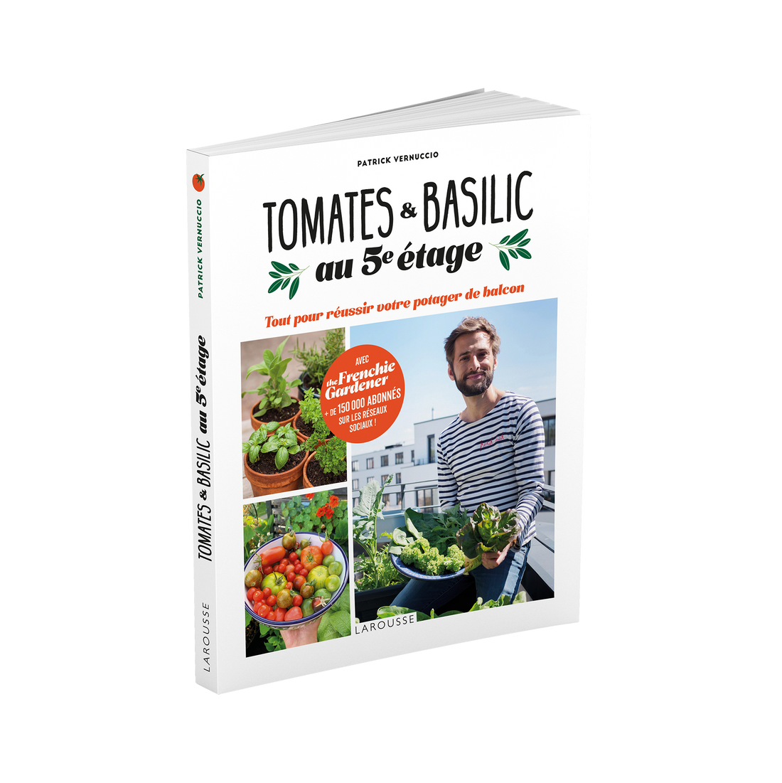 My new book "Tomates & Basilic au 5e étage"