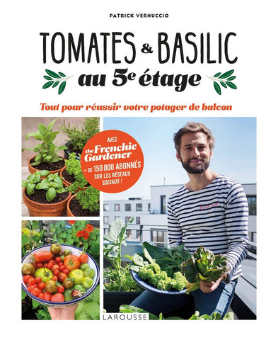 Mon Livre dédicacé "Tomates & Basilic au 5è étage"